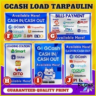 ◶ ◎ ℗ Tarpaulin Banner Gcash Cash in Cash out Load and Bills