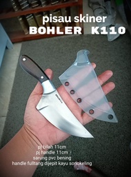 Pisau Skiner k110 Bohler 