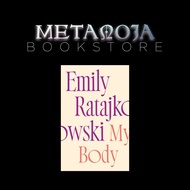 MY BODY (HARDCOVER) BY EMILY RATAJKOWSKI