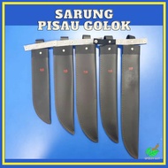 SARUNG PISAU GOLOK / GOLOK COVER / SARUNG PISAU KEBUN / SARUNG PISAU TEBANG POKOK