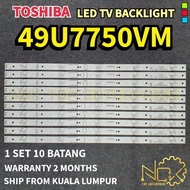 49U7750VM TOSHIBA TV LED BACKLIGHT BARU READY STOCK 49U7750