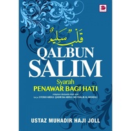 QALBUN SALIM: SYARAH PENAWAR BAGI HATI #qalbun