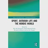 Sport, Outdoor Life and the Nordic World