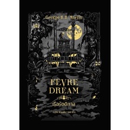 Fathom_ (ปกแข็ง) FEVRE DREAM เรือรัตติกาล / จอร์จ อาร์. อาร์. มาร์ติน / ดาวิษ ชาญชัยวานิช / words wo