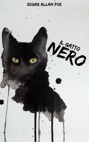 Il Gatto Nero Edgar Allan Poe