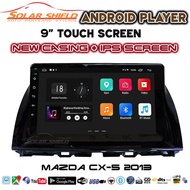 Mazda CX5 CX-5 2013 9'' Android Player GPS Waze Android 8.1 Wifi GPS Touch Screen + Casing (With Soc