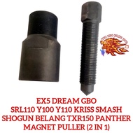 (2 IN 1)MAGNET PULLER OPENER NUT TOOL EX5 DREAM GBO SRL110 LAGENDA Y100 Y110 KRISS-1 SMASH SHOGUN BE
