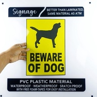 SIGNAGE - BEWARE OF DOG - YELLOW SIGN PVC PLASTIC MATERIAL SIGNAGE
