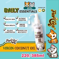 AEIOU😺 Furcoco Virgin Coconut Oil For Pet Cat Dog 220ml 385ml Hair Skin Probiotic Vitamin Supplement
