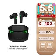 [ใช้คูปอง ลดเหลือ 849 บ.] Black Shark Lucifer T6 หูฟังเกมมิ่งไร้สาย มี Game Mode ดีเลย์น้อย เสียงตรง
