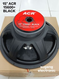 speaker 15 inch acr 15600+ black wofer// speaker acr 15 inch 15600 - 15600+ 15 inch