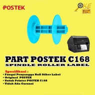 Posttek C168 Sticker Roll Holder Spindle Spare Part / C-168 / 200S Spare Part