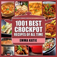 1001 Best Crock Pot Recipes of All Time | COOKBOOKS ( PDF / EPUB )