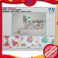 1.5" satin ribbon/ hiasan hantaran/ flower bouquet/accessories/ doorgift/gift/ riben murah/ riben bu