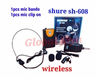 wireless mic shure sh-608 mic clip on + mic bando mic tanpa kabel shure sh608 mic jepit+mic bando mi
