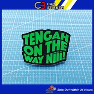 Tengah on the way nii Sticker Motor Sticker / M123