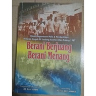 Berani berjuang, Berani menang