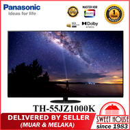 [DELIVERED BY SELLER] PANASONIC TH-55JZ1000K OLED 4K OLED/Master HDR OLED PRO UHD SMART TV 55" [TO R