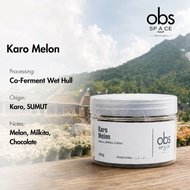 Karo melon - Wet Hull Co-Ferment Coffee Beans by obs Coffee & Roastery - Co-Ferment Wet Hull Coffee 