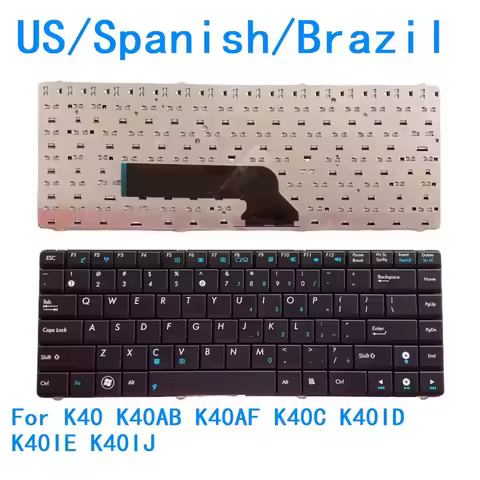 % New US Spanish Brazil Language Keyboard K40 K40AB K40AF K40C K40ID K40IE K40IJ Notebook PC Keyboar