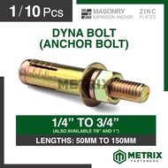 ♞,♘1-10pc Dyna Bolt / Masonry Expansion Anchor Bolt ( 1/4" 5/16" 3/8" 1/2" 5/8" 3/4" ) METRIX