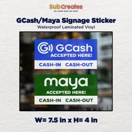 GCash/Maya Signage Vinyl Waterproof Sticker for Business Shops (by SubCreates)