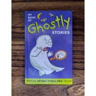 (English Children Secondhand /Preloved Book) My book of Ghostly Stories by Nicola Baxter (Hardcover)