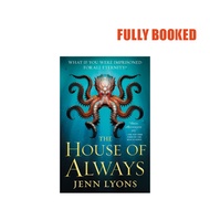 The House of Always: Chorus of Dragons, Book 4 (Paperback) by Jenn Lyons