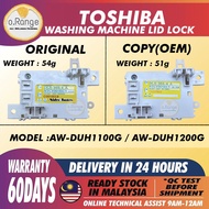AW-DUH1200G / AW-DUH1100G TOSHIBA WASHING MACHINE LID LOCK / DOOR LOCK  (LOCK PINTU) AW-DUH1200 AWDU