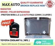 Radiator For Proton Wira 1.5 1.6 1.8 Auto 22mm (2 layer) Brand Polar RAPW20058A FREE Toyota Coolant 
