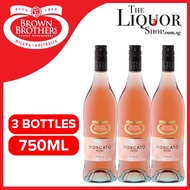 3 BOTTLES BROWN BROTHERS MOSCATO ROSA 75CL (Fast Delivery - 3 to 5 working days - The Liquor Shop )