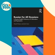 Russian For All Occasions : A Russian-English Dictionary of Collocations and E by Shamil Khairov (UK