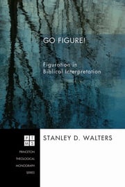Go Figure! Stanley D. Walters