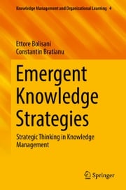 Emergent Knowledge Strategies Ettore Bolisani