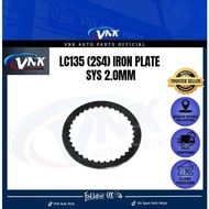 LC135 / Y15ZR CLUTCH IRON PLATE SYS 1.6MM /2.0MM