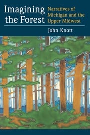 Imagining the Forest John R. Knott