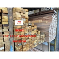 8 KAKI 1 1/4" X 2 1/2" SOLID KAYU MERANTI WOOD KAYU PERABOT/ SIAP KETAM GRADE A