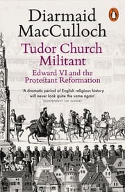 Tudor Church Militant Diarmaid MacCulloch