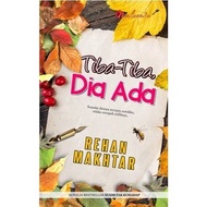 PRELOVED NOVEL : TIBA-TIBA DIA ADA BY REHAN MAKHTAR