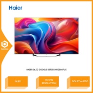 Haier Google Smart TV 50 Inch - 65 Inch QLED 4K UHD H50S80FUX / H55S80FUX / H65S80FUX TV Pintar