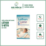 Lothan 5-MTHF - Folate Supplement, Prevent Fetal Defects, Egg Supplement, Increase Fertility