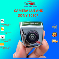 Camera Lùi AHD Mắt SONY 1080p Siêu Nét Cho Màn Hình Android 3G - 4G cam lùi android cho ô tô cam de