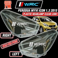 Perodua Myvi Icon 1.3 2015 Plastic Headlamp Clear Lens ( 1pc )