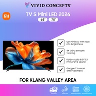 (Klang Valley Area) Xiaomi TV S Mini LED 55" | 65" | 75" 2026