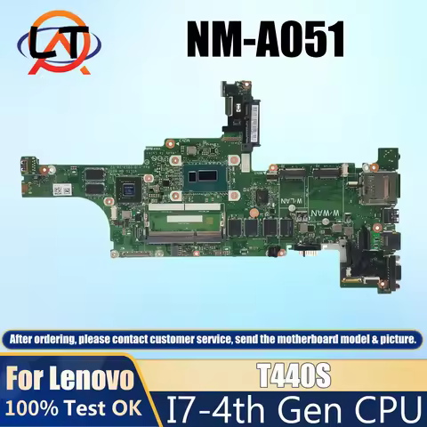 VILT0 NM-A051 For Lenovo thinkpad T440S Laptop motherboard with I7 4th Gen CPU N14M-GS-S-A1 GPU 100%