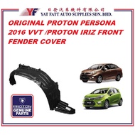 PROTON PERSONA 2016 / IRIZ 2014 FRONT FENDER COVER / FENDER LINER (ORIGINAL PROTON)