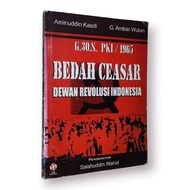 G.30 S.PKI/1965 Ceasar Surgery DEWAN INDONESIAN REVOLUTION by Aminuddin Kasdi (Surabaya) & G. The Am