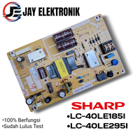PSU / Power supply / Regulator Tv Sharp LC 40LE185i LC-40LE185i 40LE295i LC-40LE295I