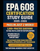 EPA 608 Certification Study Guide 2025–2026: HVAC Exam Prep for Students, Apprentices & DIY Techs – 