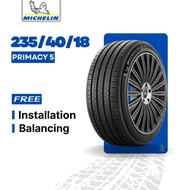 [Free Installation] 235/40/18 Michelin Primacy 5 (Year 2025) New Tyre Tire Tayar